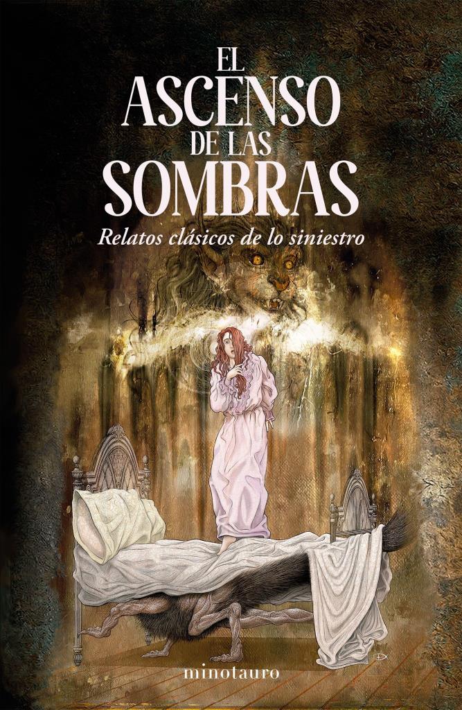 ASCENSO DE LAS SOMBRAS, EL- RELATOS CLASICOS DE LO SINIESTRO