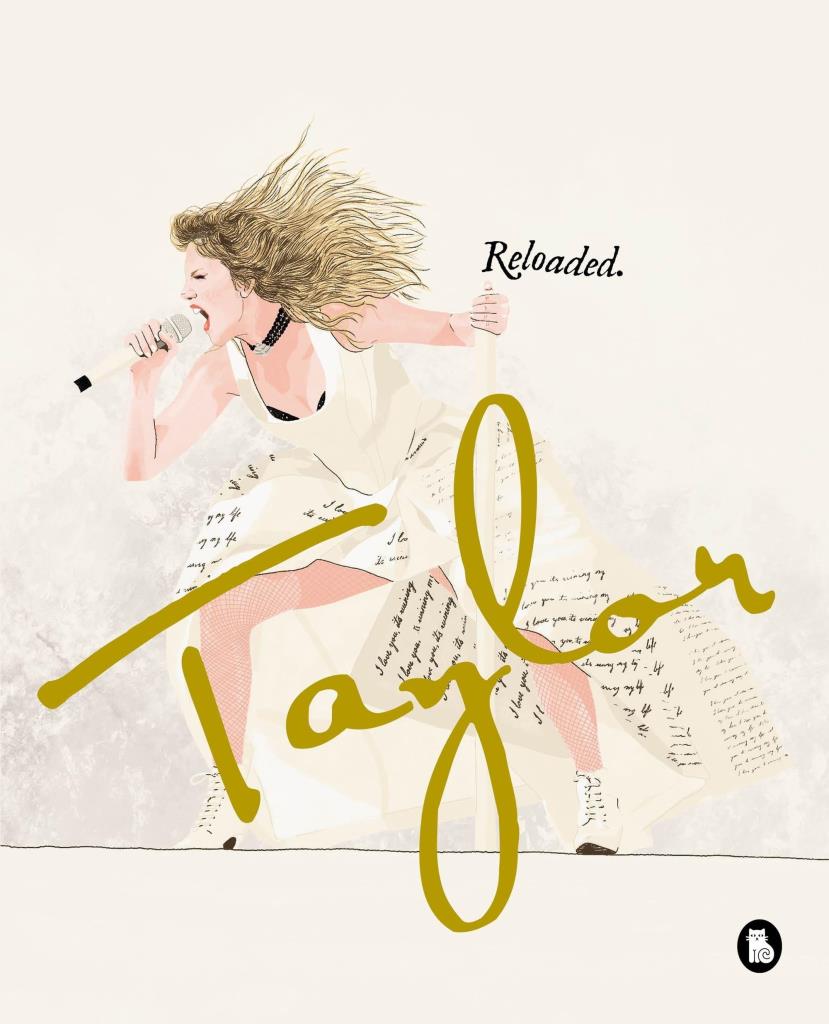 TAYLOR. RELOADED