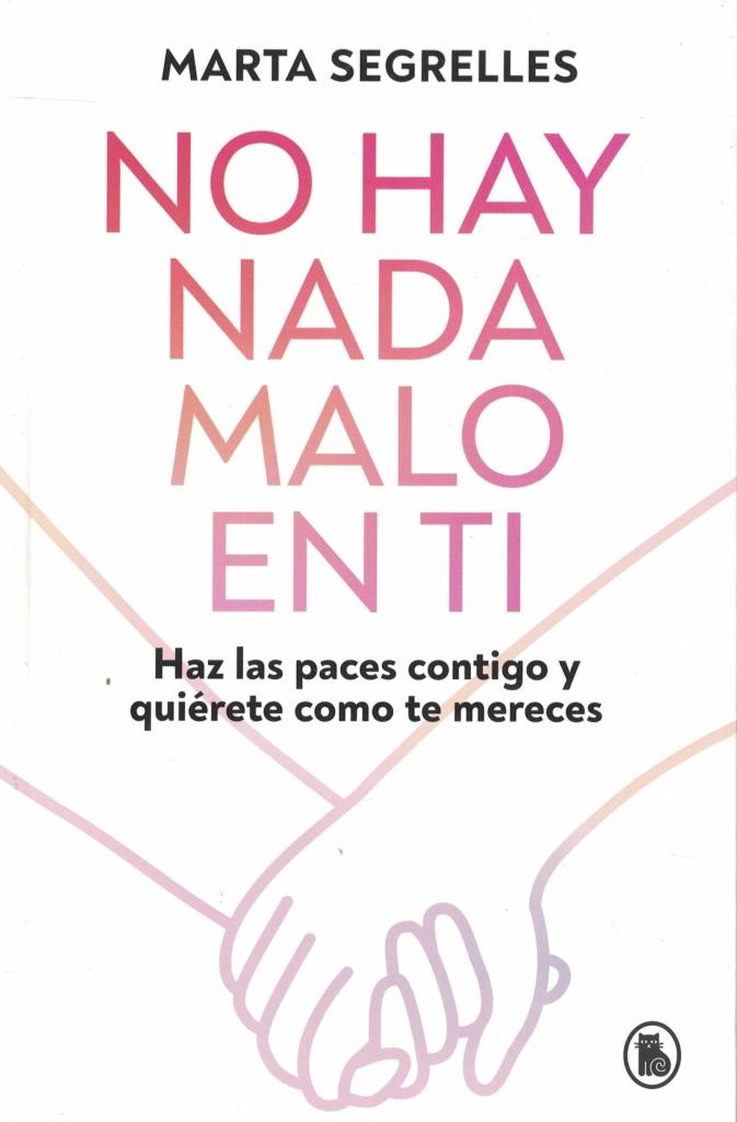 NO HAY NADA MALO EN TI