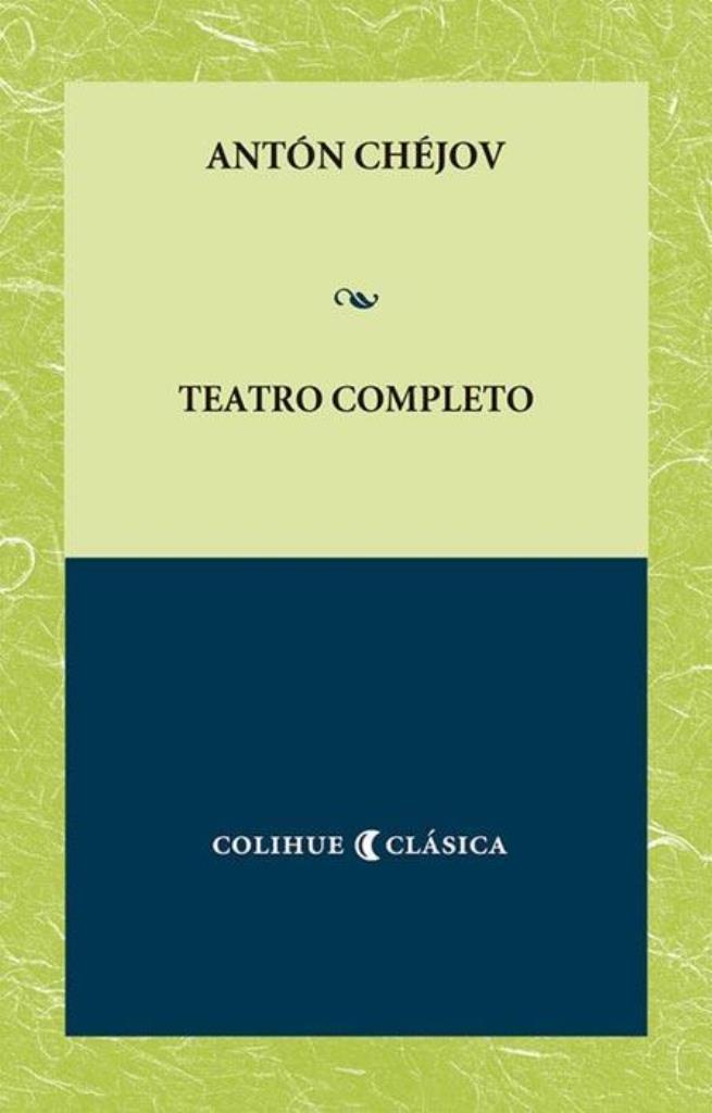 TEATRO COMPLETO - CHEJOV