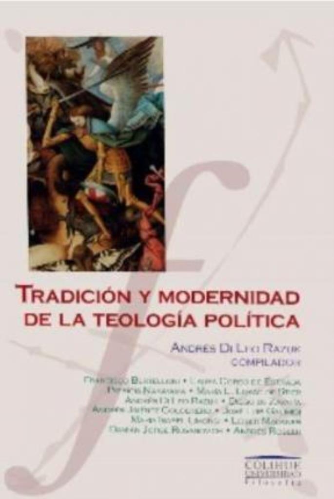 TRADICION Y MODERNIDAD DE LA TEOLOGIA POLITICA