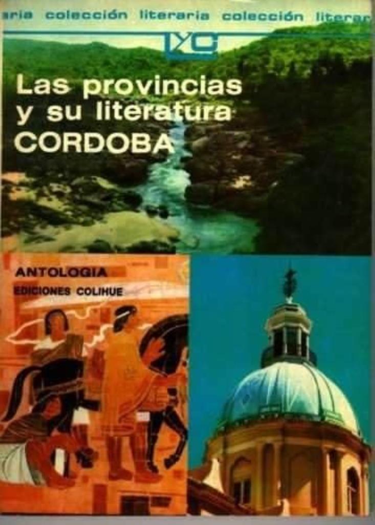 PROVINCIAS Y SU LITERATURA CORDOBA, LAS