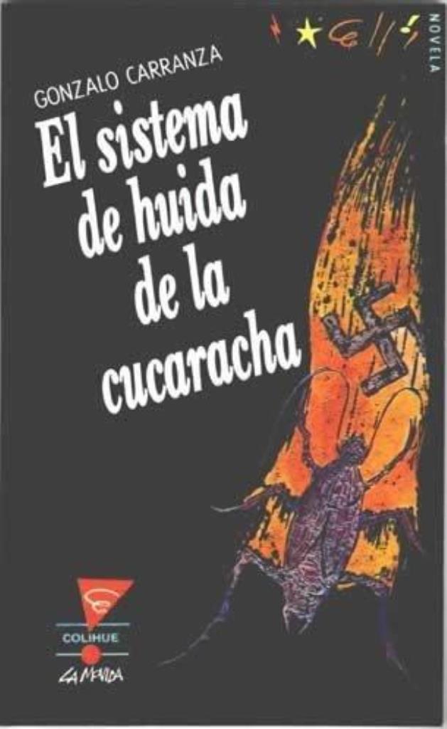 SISTEMA DE HUIDA DE LA CUCARACHA, EL