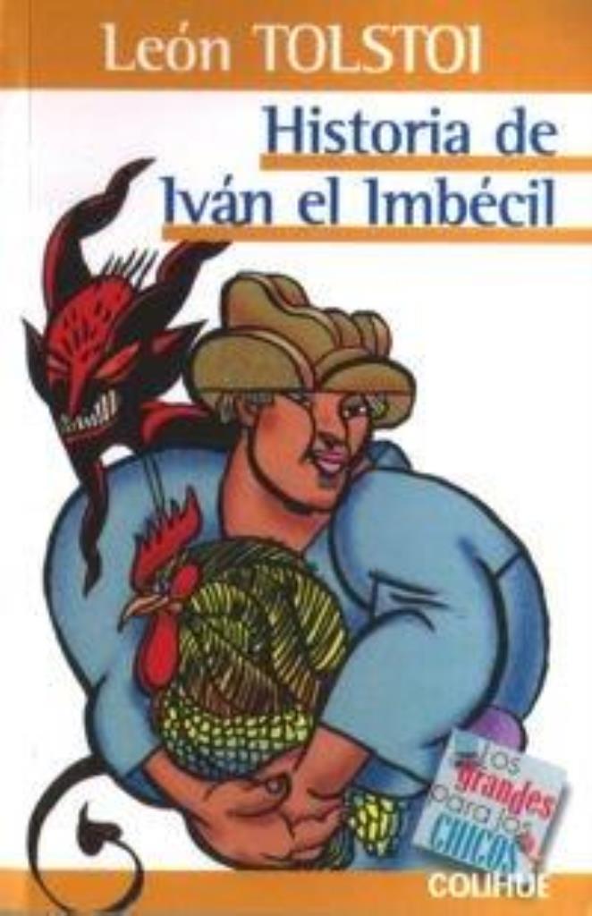 HISTORIA DE IVAN EL IMBECIL