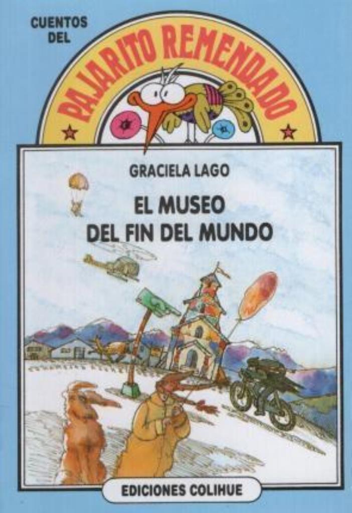 MUSEO DEL FIN DEL MUNDO, EL