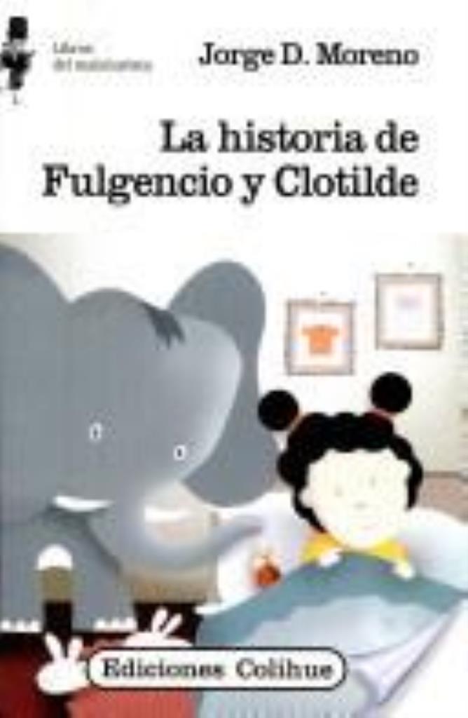 HISTORIA DE FULGENCIO Y CLOTILDE, LA