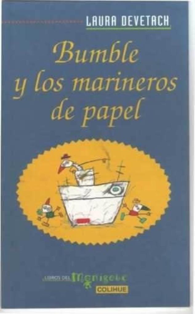 BUMBLE Y LOS MARINEROS DE PAPEL