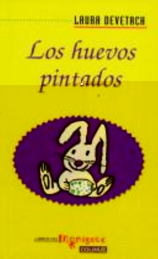 HUEVOS PINTADOS, LOS - MONIGOTE