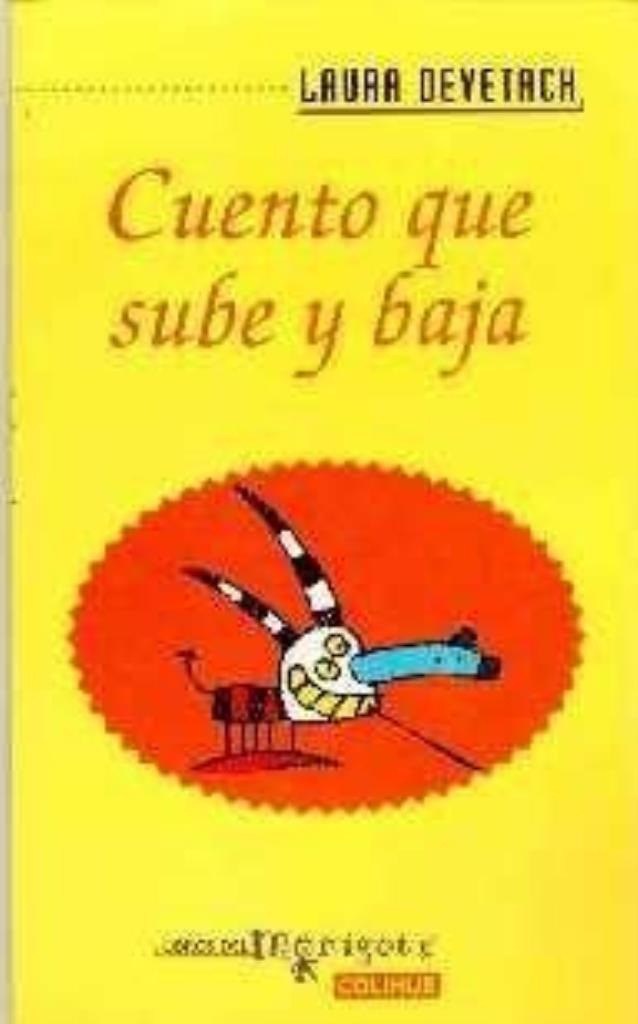 CUENTO QUE SUBE Y BAJA - MONIGOTE