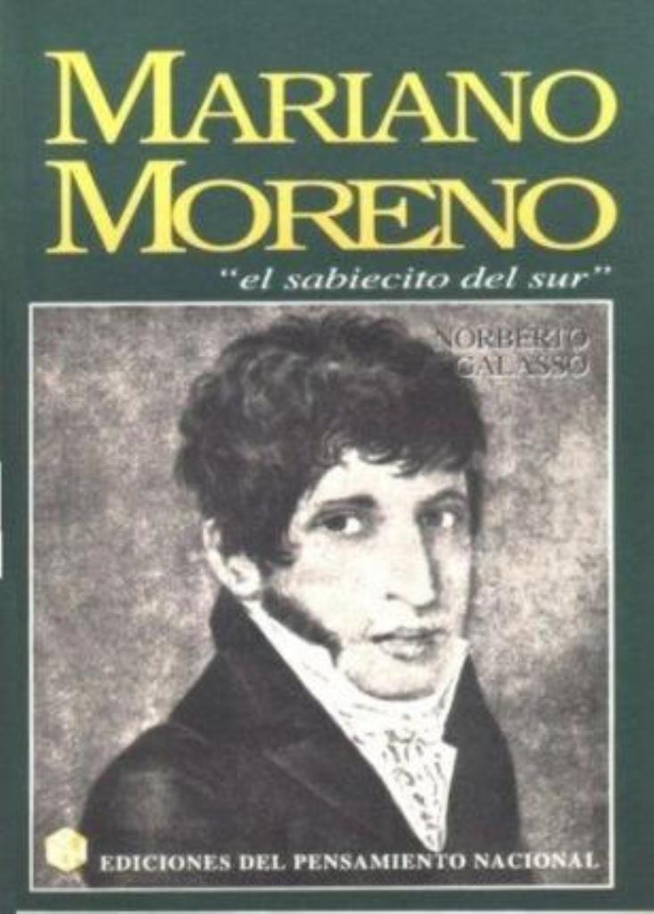 MARIANO MORENO: SABIECITO DEL SUR, EL