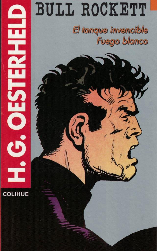 BULL ROCKE - TANQUE INVENCIBLE, EL - FUEGO BLANCO