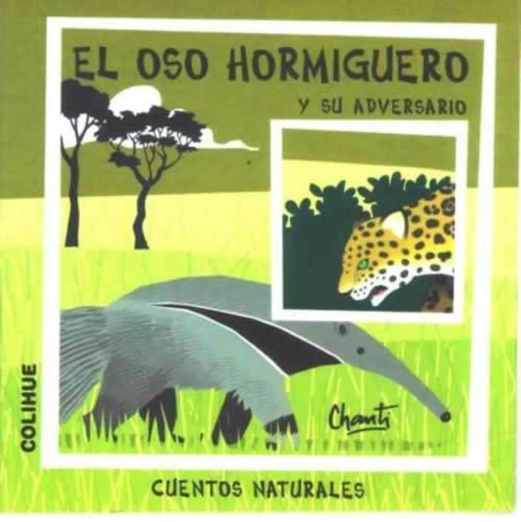 OSO HORMIGUERO Y SU ADVERSARIO, EL