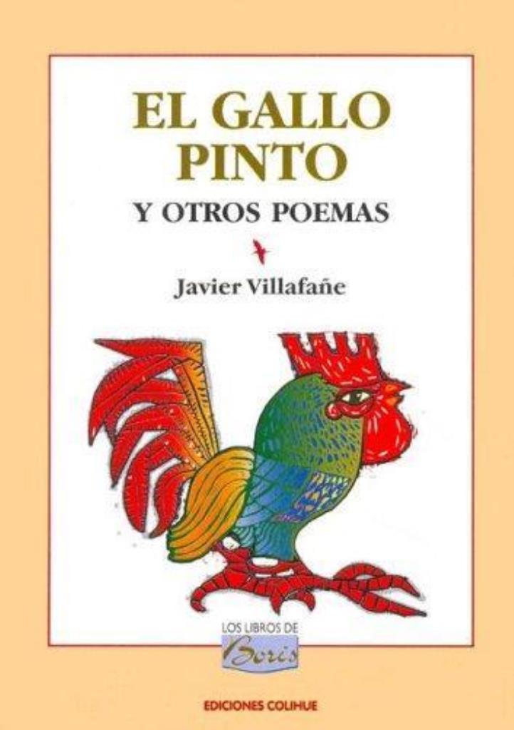 GALLO PINTO Y OTROS POEMAS, EL
