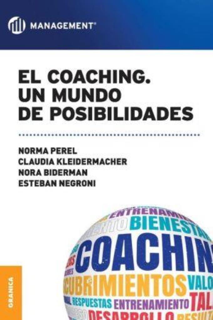 COACHING, EL- UN MUNDO DE POSIBILIDADES