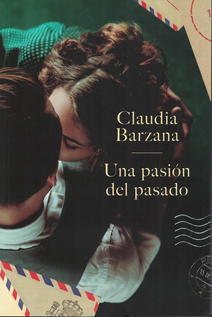 UNA PASION DEL PASADO