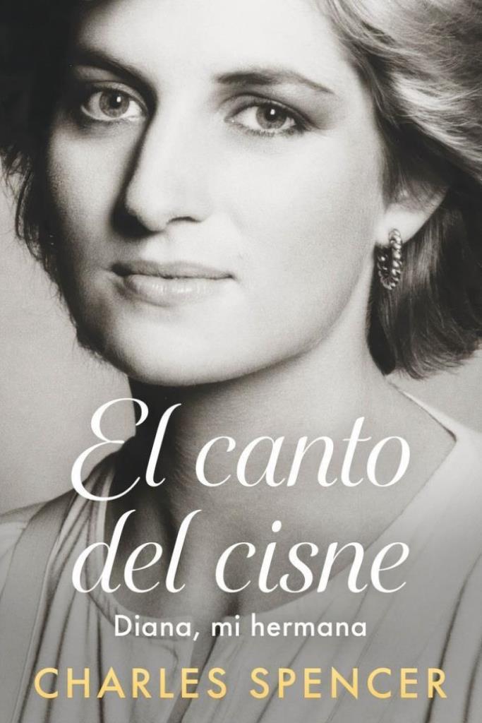 CANTO DEL CISNE, EL- DIANA MI HERMANA