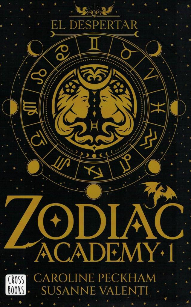 ZODIAC ACADEMY 1- EL DESPERTAR