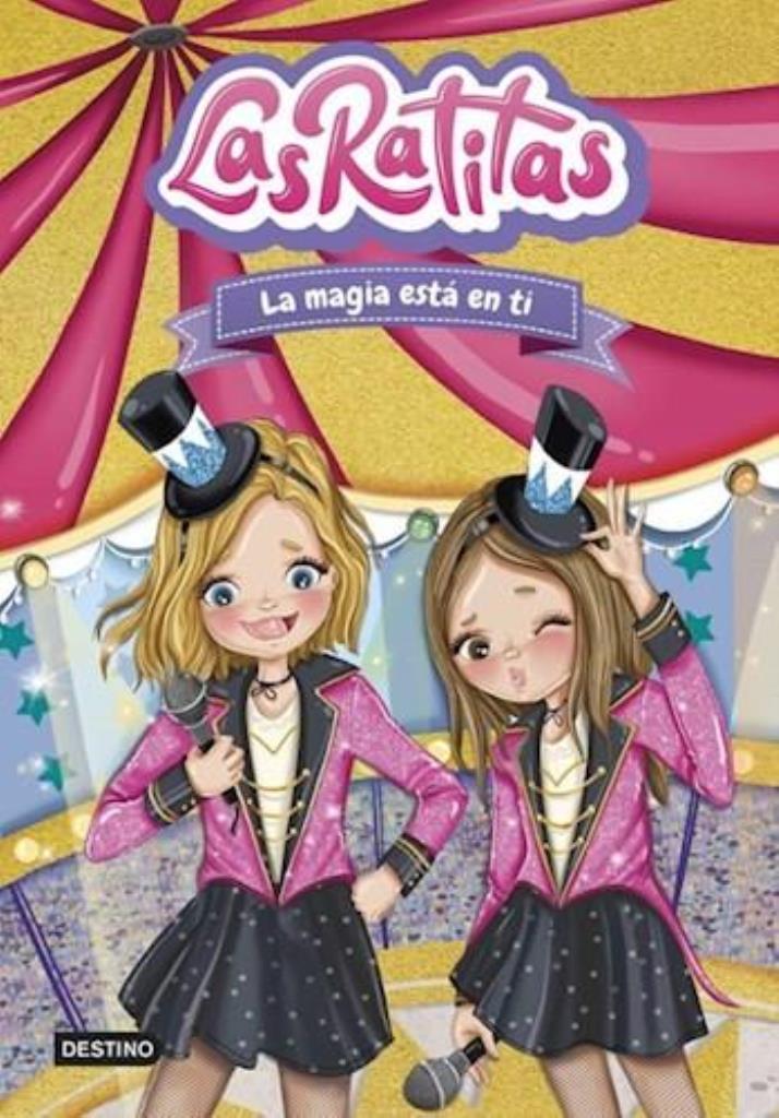 RATITAS 10, LAS- LA MAGIA ESTA EN TI