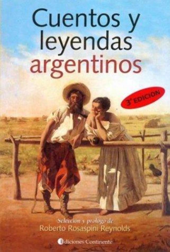 CUENTOS Y LEYENDAS ARGENTINOS
