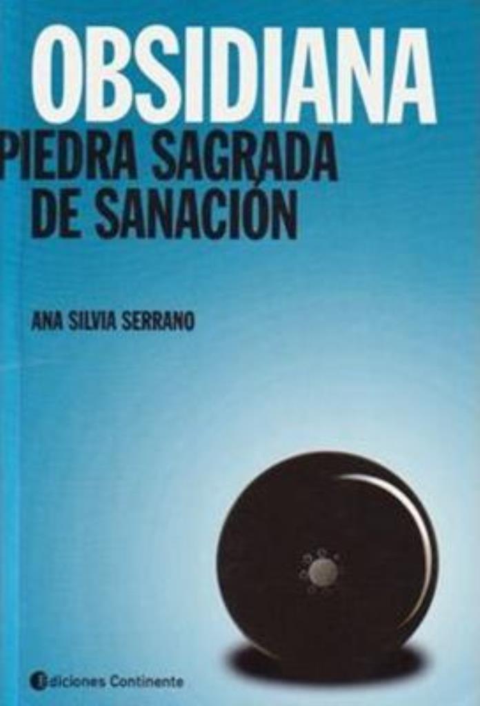 OBSIDIANA. PIEDRA SAGRADA DE SANACION
