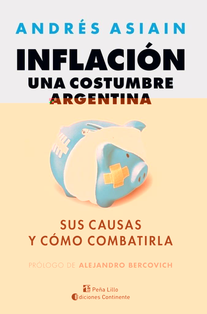 INFLACIÑN-  UNA COSTUMBRE ARG.S/CAUSAS