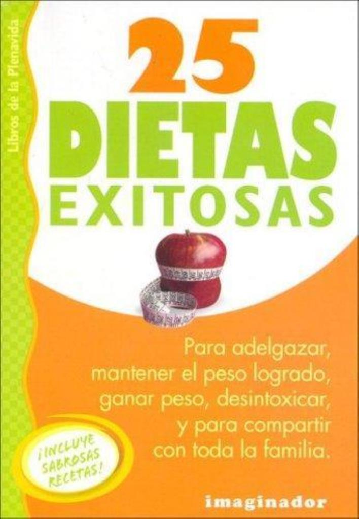 GRAN LIBRO DE LAS DIETAS, EL. 25 DIETAS EXITOSAS