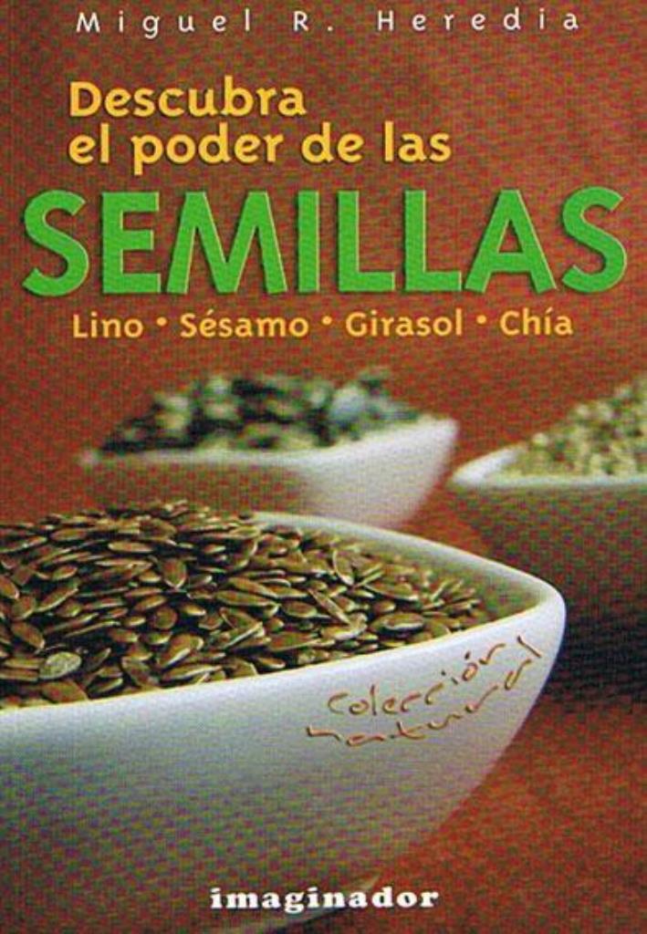 DESCUBRA EL PODER DE LAS SEMILLAS