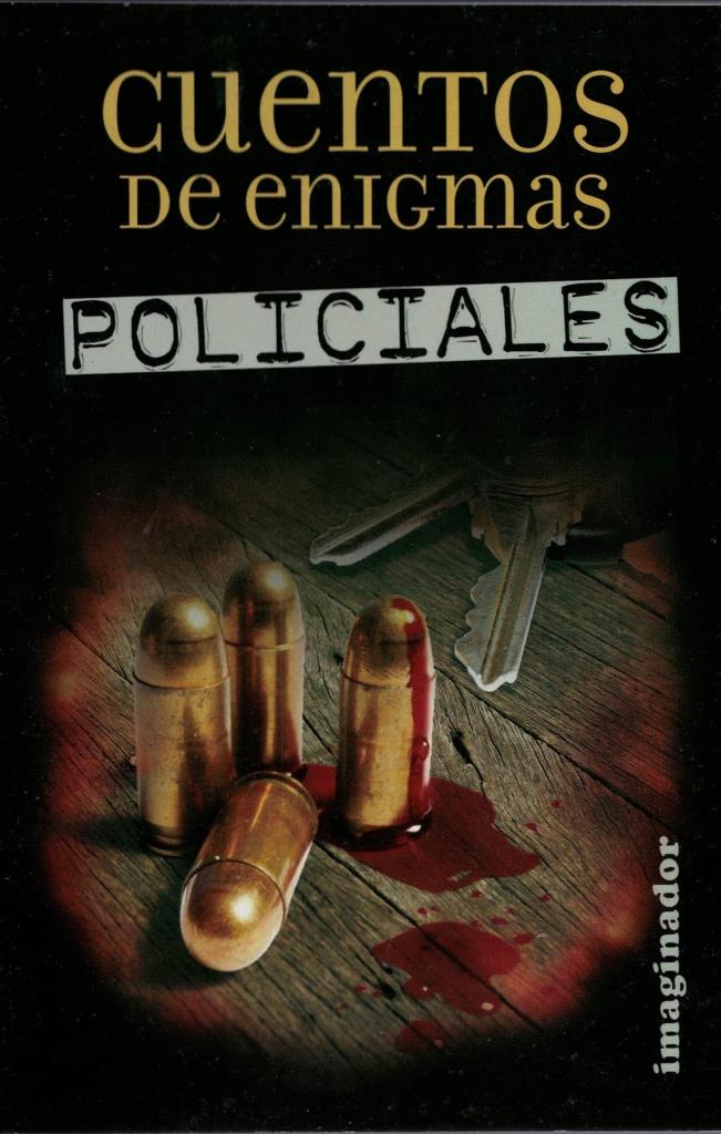 CUENTOS DE ENIGMAS POLICIALES