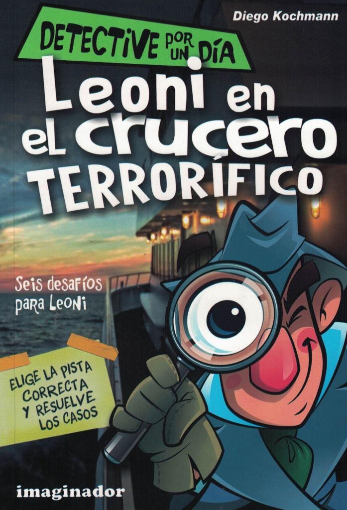 LEONI EN EL CRUCERO TERRORÍFICO- DETECTIVE POR UN DIA