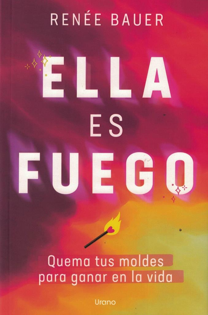 ELLA ES FUEGO