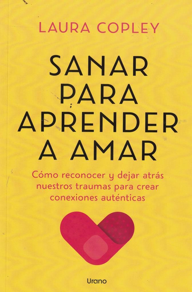 SANAR PARA APRENDER A AMAR