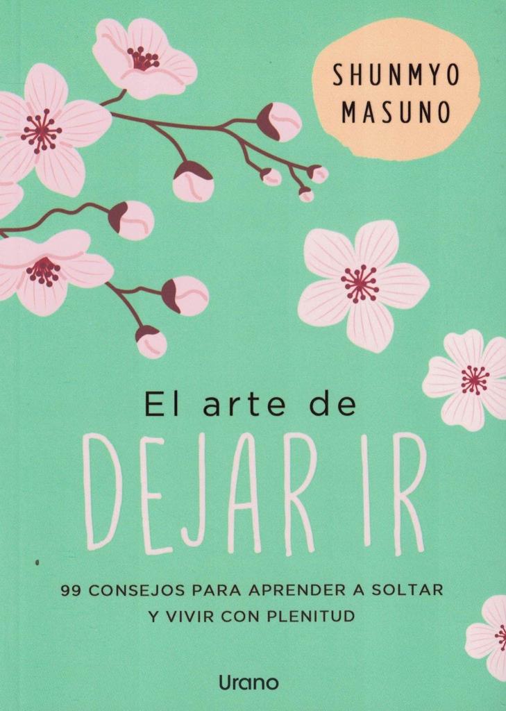 ARTE DE DEJAR IR, EL