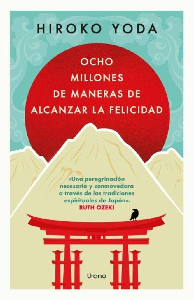 OCHO MILLONES DE MANERAS DE ALCANZAR LA FELICIDAD