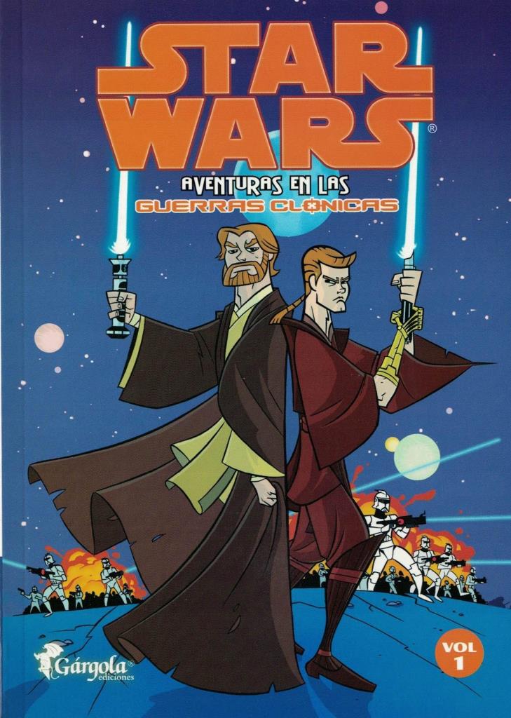 STAR WARS  1- AVENTURAS EN LAS GUERRAS CLONICAS