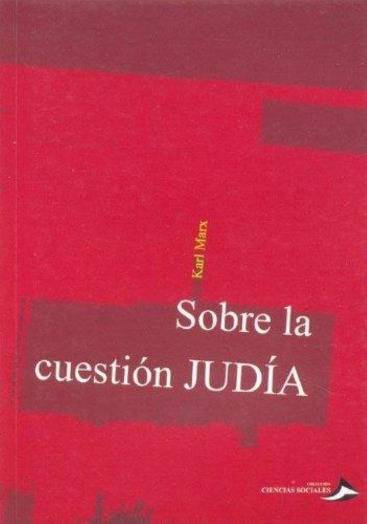 SOBRE LA CUESTION JUDIA