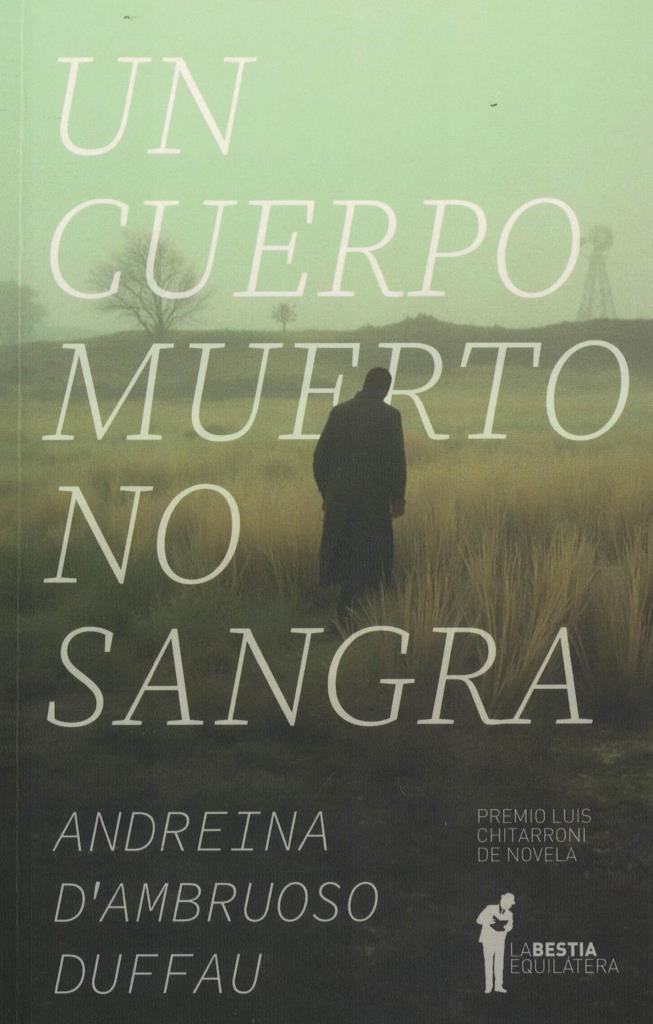 CUERPO MUERTO NO SANGRA, UN