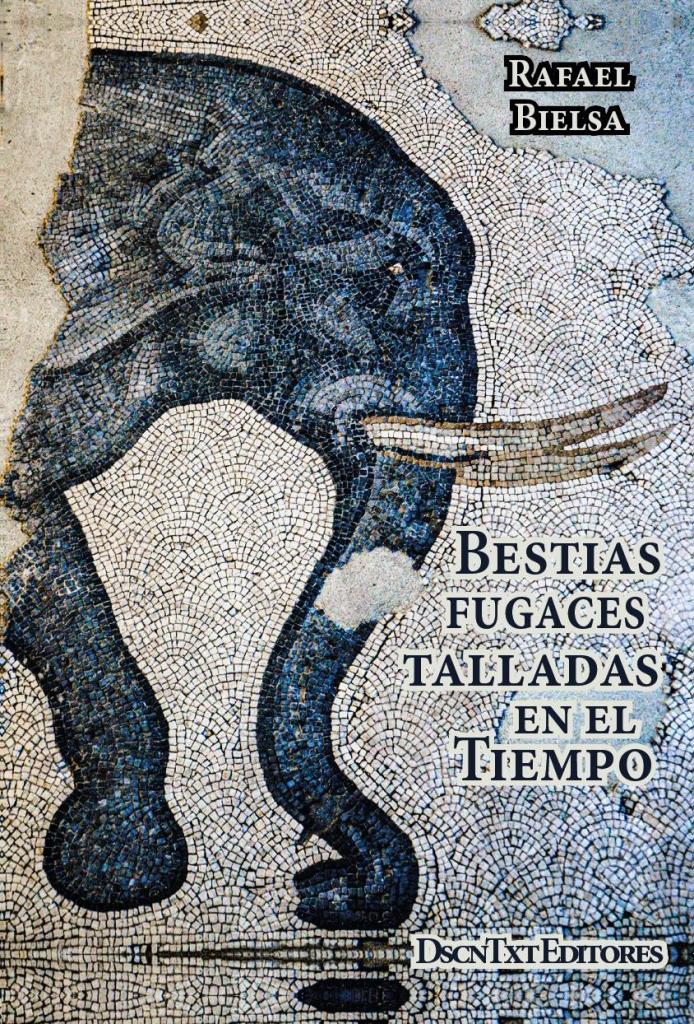 BESTIAS FUGACES TALLADAS EN EL TIEMPO