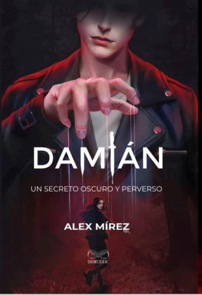 DAMIÁN- UN SECRETO OSCURO Y PERVERSO