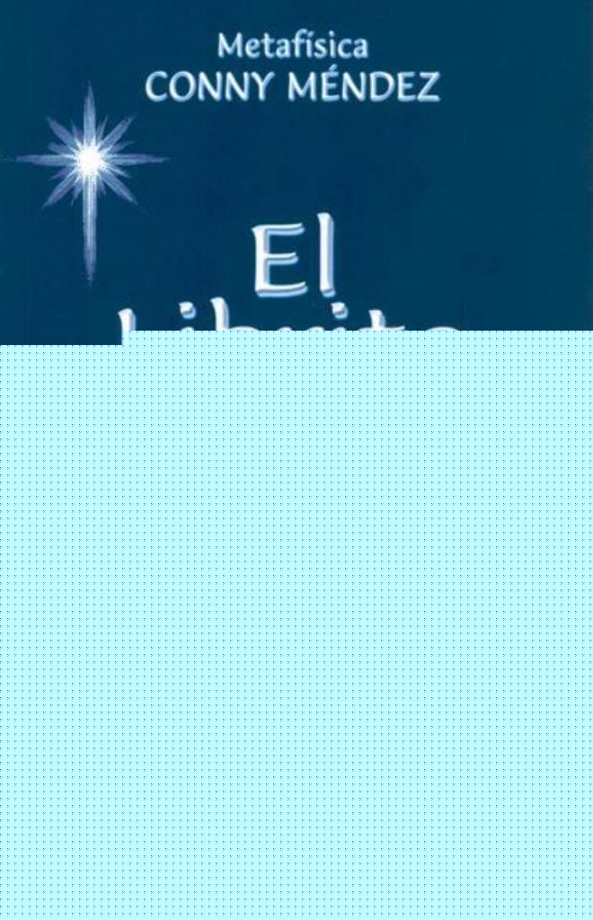 LIBRITO AZUL, EL - MANUAL DE METAFISICA EN TERMINOS SENCILLOS