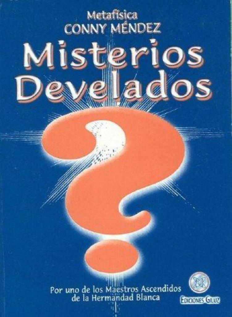 MISTERIOS DEVELADOS
