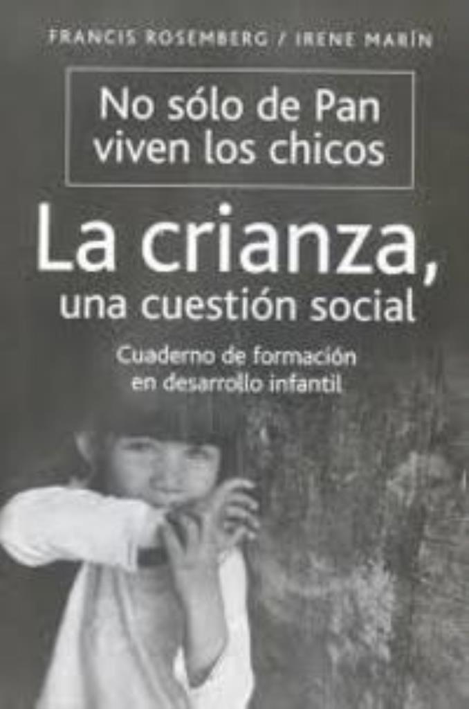 NO SOLO DE PAN VIVEN LOS CHICOS