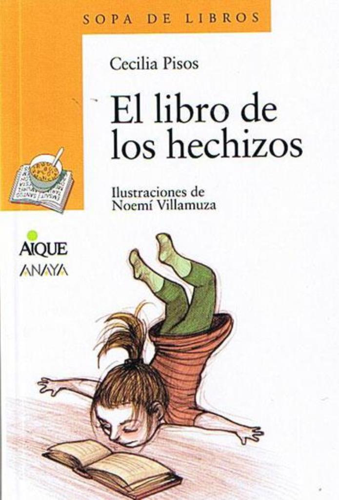 LIBRO DE LOS HECHIZOS, EL - SOPA DE LIBROS AMARILLA /6 AÑOS