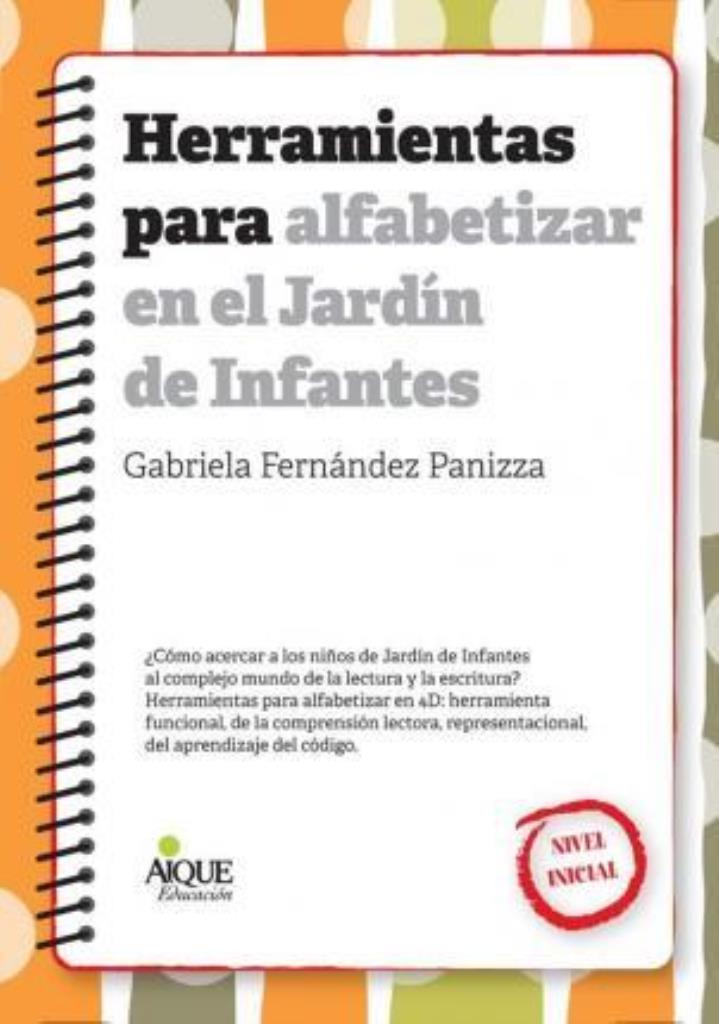 HERRAMIENTAS PARA ALFABETIZAR EN EL JARDIN DE INFANTES -2018