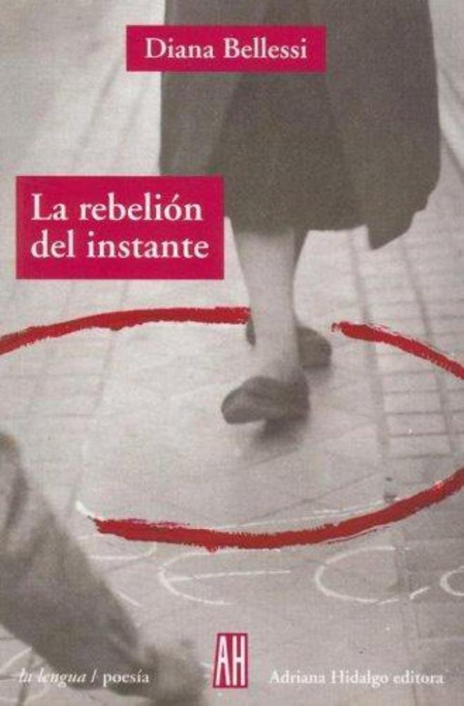 REBELION DEL INSTANTE, LA - 2/ED.