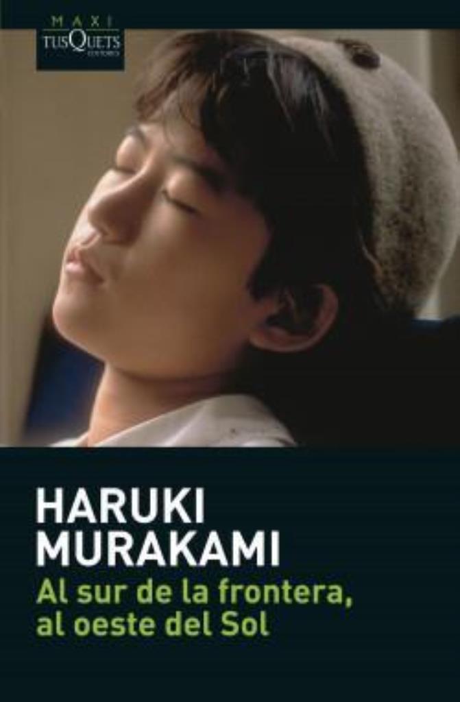 AL SUR DE LA FRONTERA, AL OESTE DEL SOL - MAXI