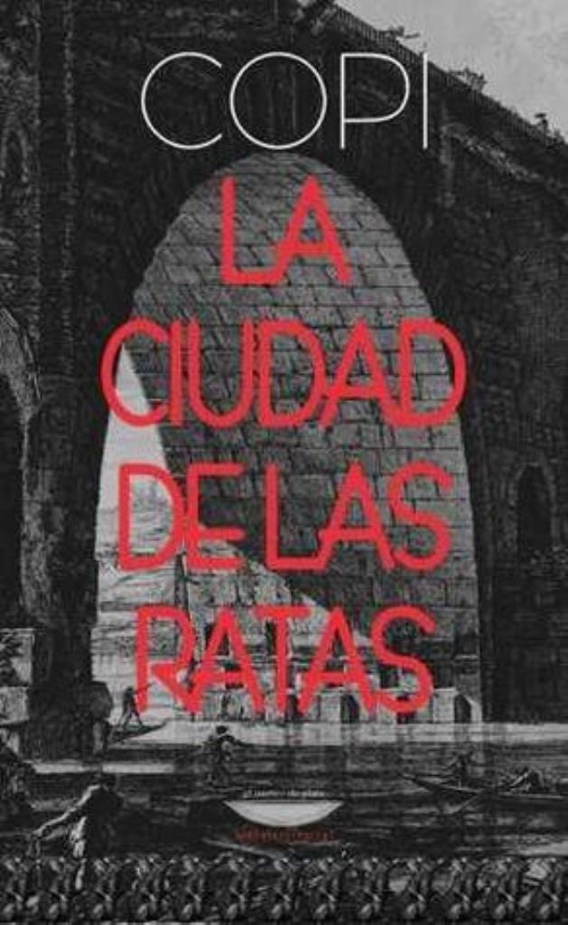 CIUDAD DE LAS RATAS, LA