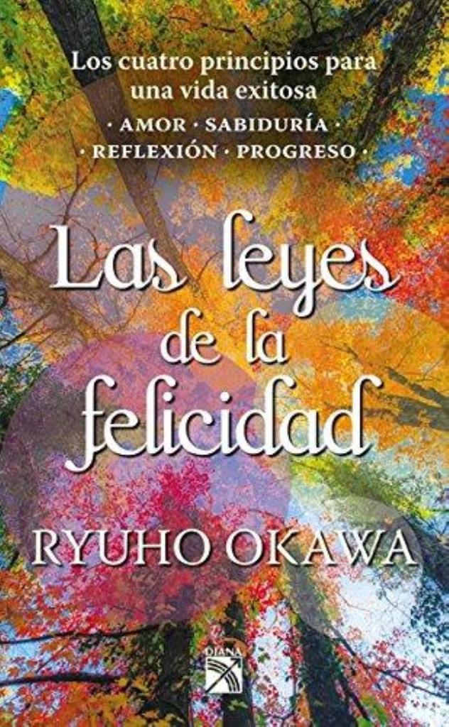 LEYES DE LA FELICIDAD, LAS