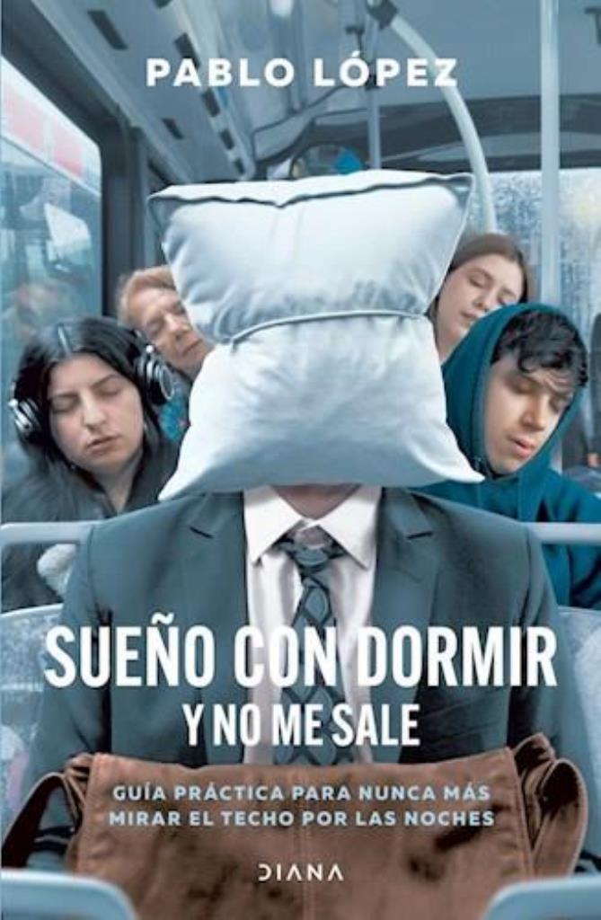 SUEÑO CON DORMIR Y NO ME SALE