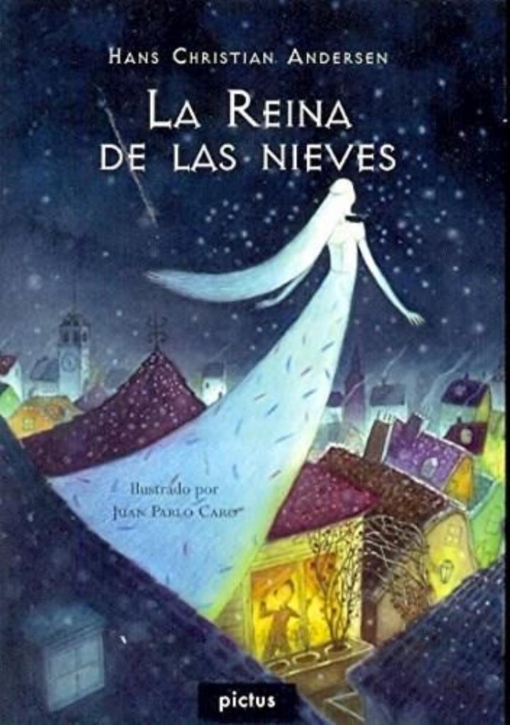 REINA DE LAS NIEVES, LA - ILUSTRADO - LECTOSFERA