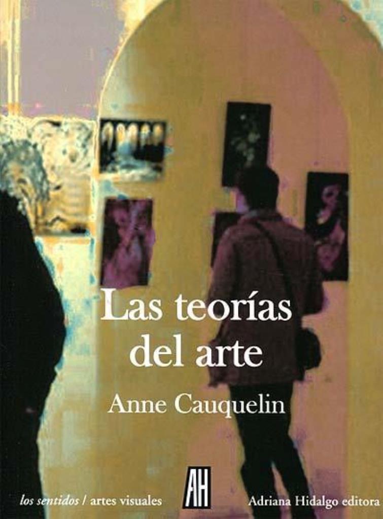 TEORIAS DEL ARTE, LAS - 2/ED.